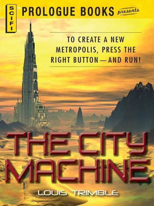 Title details for The City Machine by Louis Trimble - Available